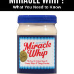 a jar of Miracle Whip mayo