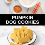 pumpkin dog cookies ingredients and the cookies in a bowl.