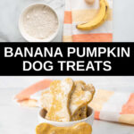 banana pumpkin dog treats ingredients and the baked treats.
