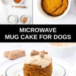 Microwave mug cake for dogs ingredients, in a mug, and with frosting on a plate.