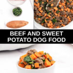 Homemade beef and sweet potato dog food ingredients and the food in a skillet and bowl.