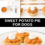 Sweet potato pie for dogs ingredients and the pies on a plate.