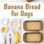 Homemade banana bread for dogs on a cutting board, in baking pans, and the ingredients to make it.