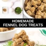 Homemade fennel dog treats ingredients and the treats in a bowl and a pile.