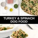 Homemade turkey and spinach dog food ingredients and the food in a skillet and bowl.