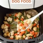 Chicken and vegetable dog food in an air fryer.
