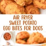 Air fryer sweet potato egg bites for dogs and the ingredients to make them.